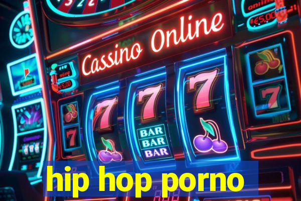 hip hop porno